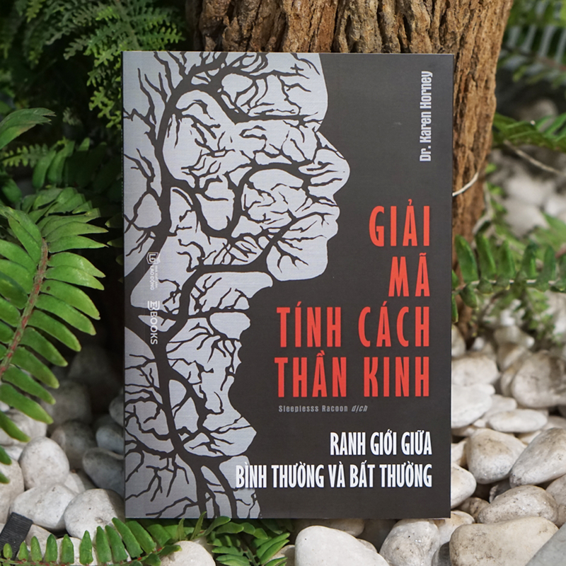 Giải Mã Tính Cách Thần Kinh - Ranh Giới Giữa Bình Thường Và Bất Thường