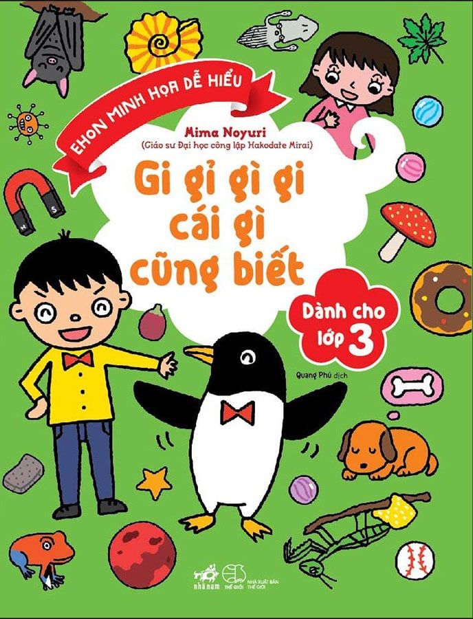 Gi Gỉ Gì Gi Cái Gì Cũng Biết - Dành Cho Lớp 3