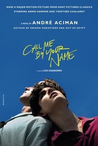Call Me by Your Name: A Novel