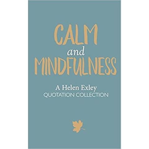 Calm And Mindfulness