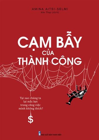 Cạm Bẫy Của Thành Công