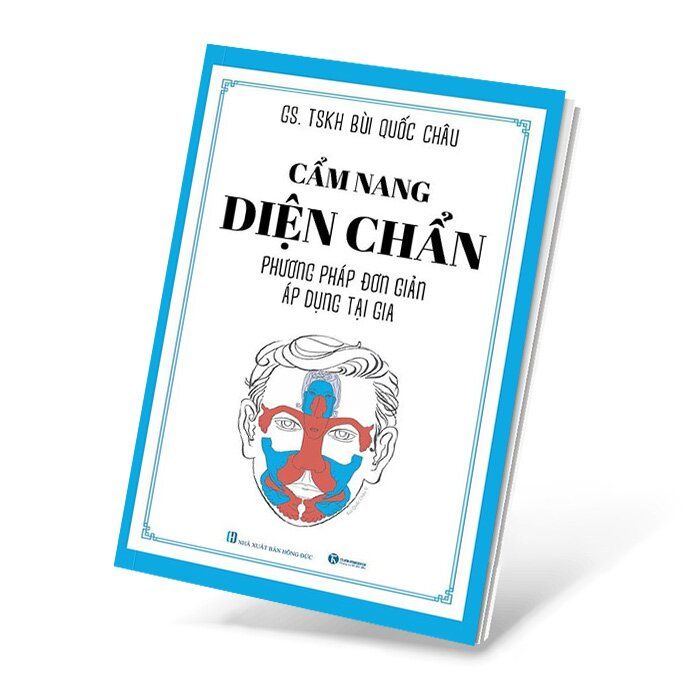 Cẩm Nang Diện Chẩn - Phương Pháp Đơn Giản Áp Dụng Tại Gia