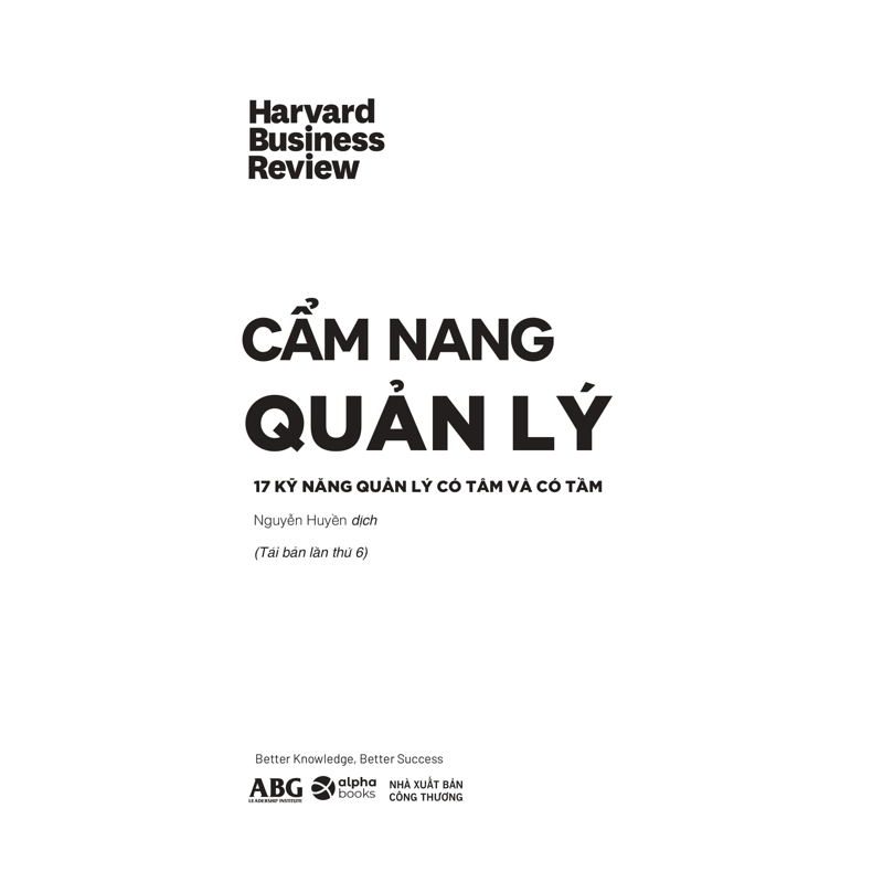 Cẩm Nang Quản Lý-17 Kỹ Năng Quản Lý Có Tâm Và Có Tầm