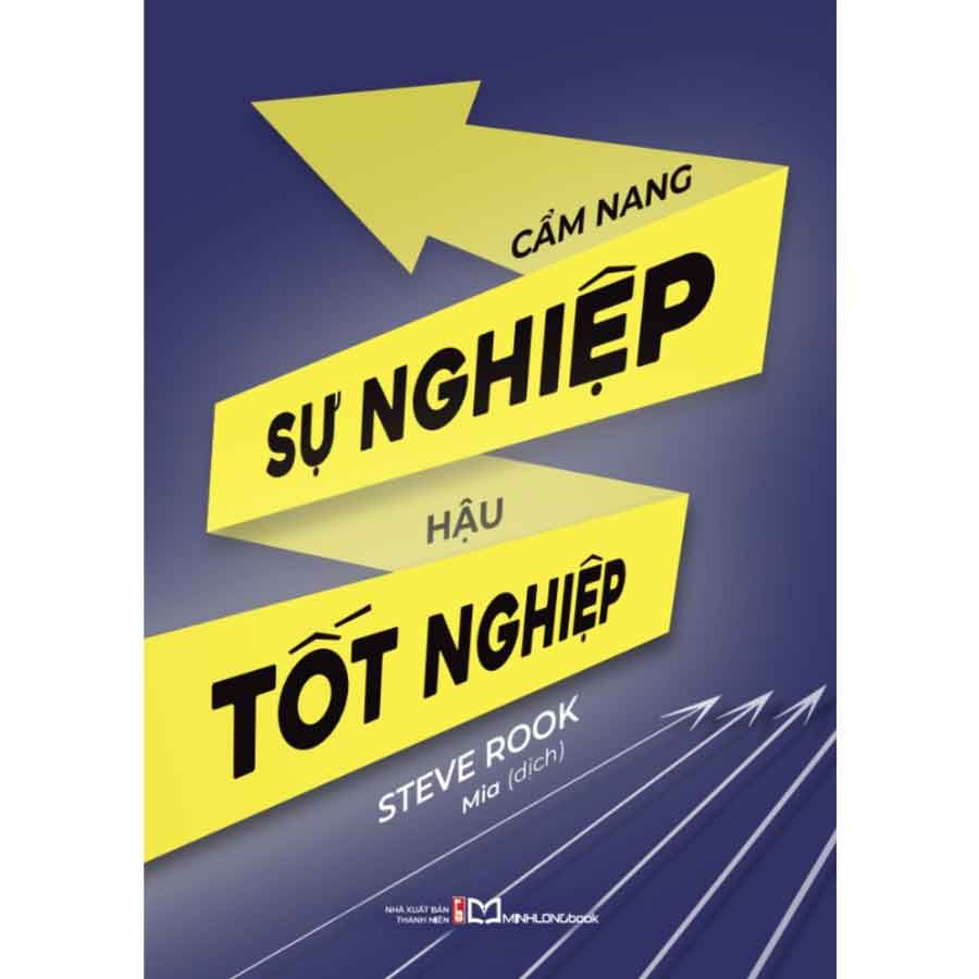 Cẩm Nang Sự Nghiệp Hậu Tốt Nghiệp