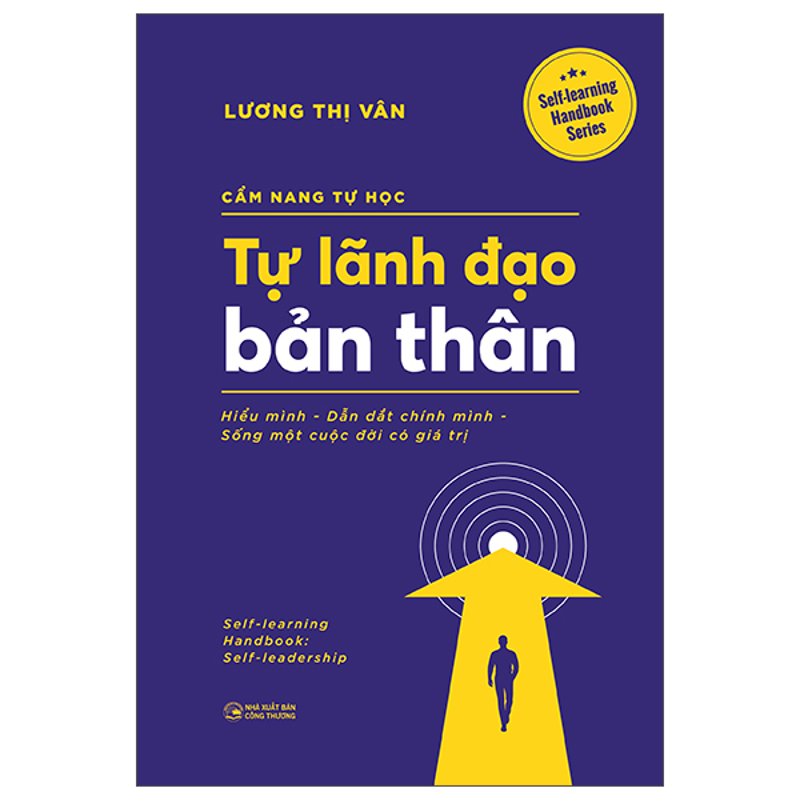 Cẩm Nang Tự Học- Tự Lãnh Đạo Bản Thân