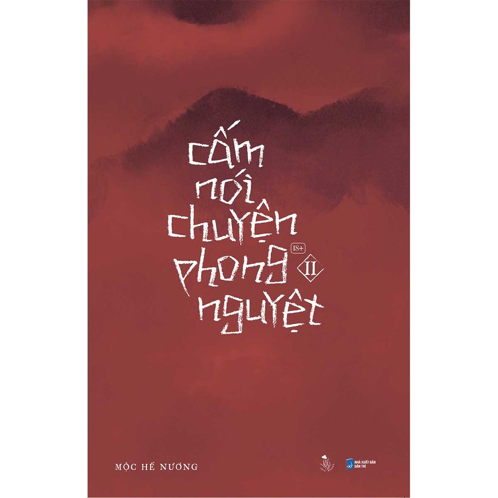 Cấm Nói Chuyện Phong Nguyệt - Tập 2