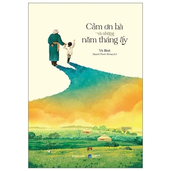 Cảm Ơn Bà Và Những Năm Tháng Ấy