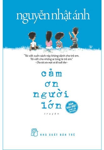 Cảm Ơn Người Lớn (Bìa cứng) (Tặng Thiệp + Phong bì + Bookmark)