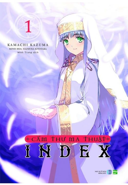 Cấm Thư Ma Thuật Index - Tập 1