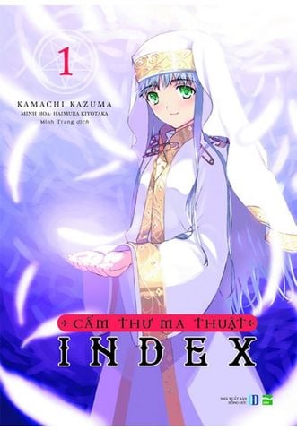 Cấm Thư Ma Thuật Index - Tập 1
