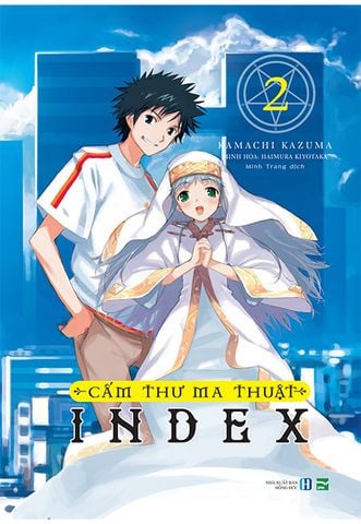 Cấm Thư Ma Thuật Index - Tập 2 (Tặng bookmark + bọc plastic - Số lượng giới hạn)