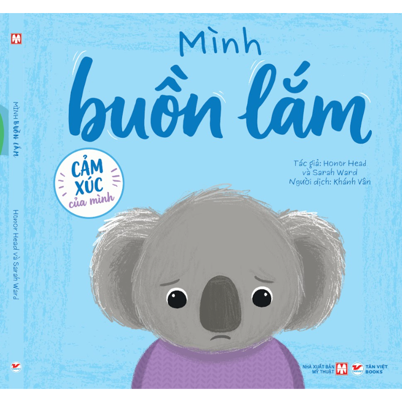Cảm Xúc Của Mình-Mình Buồn Lắm