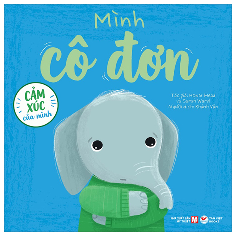 Cảm Xúc Của Mình - Mình Tự Hào