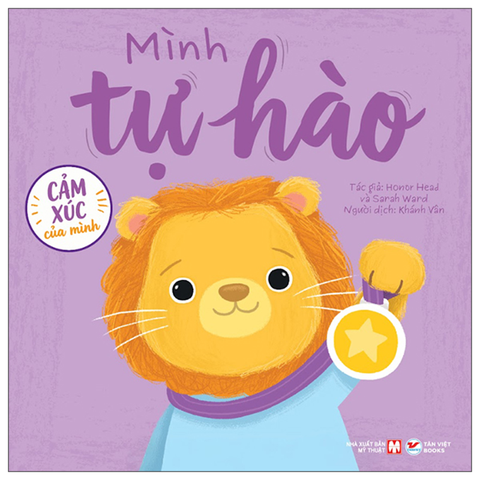 Cảm Xúc Của Mình - Mình Tự Hào