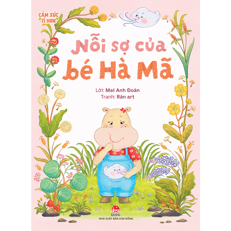 Cảm Xúc Tí Hon - Nỗi Sợ Của Bé Hà Mã