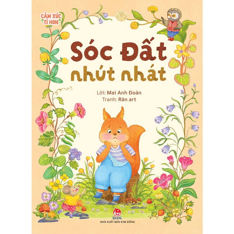 Cảm Xúc Tí Hon - Sóc Đất Nhút Nhát