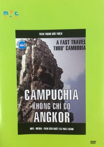 PHIM TÀI LIỆU: CAMPUCHIA KHÔNG CHỈ CÓ ANGKOR-PHIM TL (DVD)