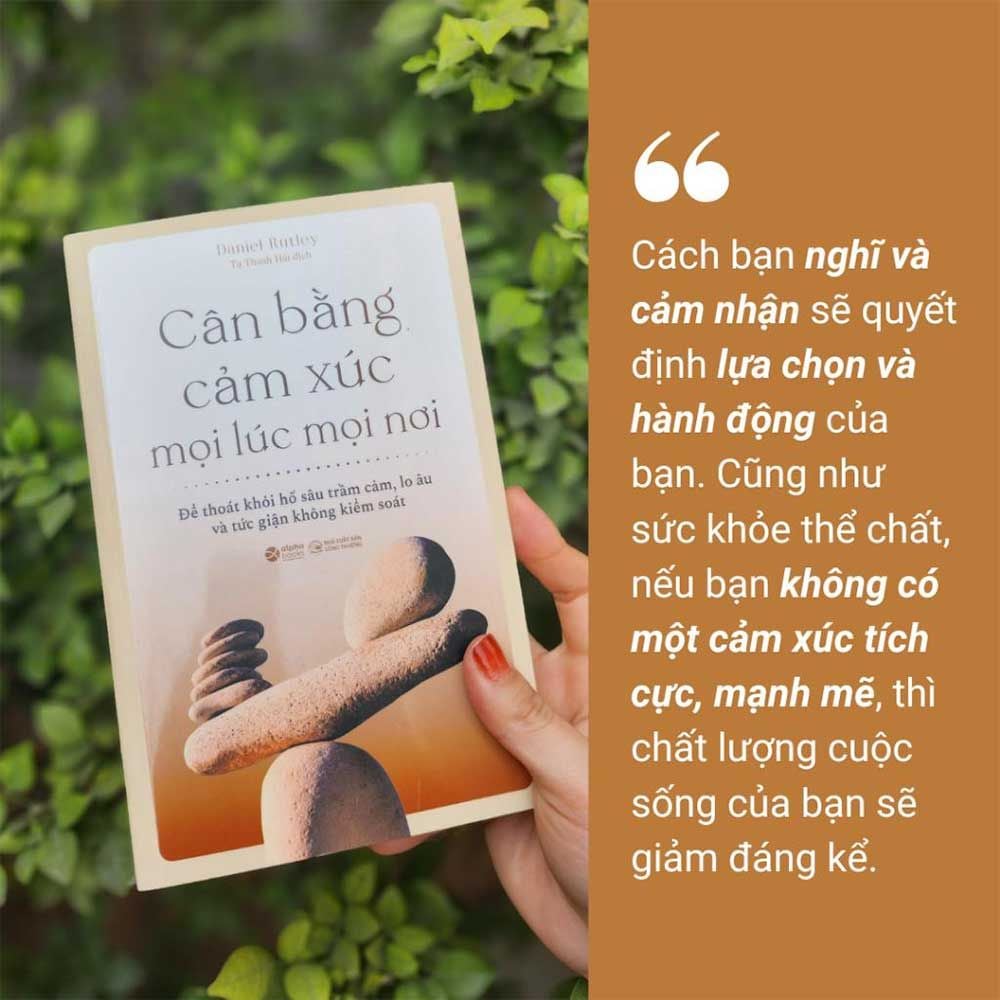 Cân Bằng Cảm Xúc Mọi Lúc Mọi Nơi