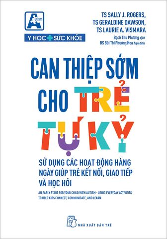 Can Thiệp Sớm Cho Trẻ Tự Kỷ
