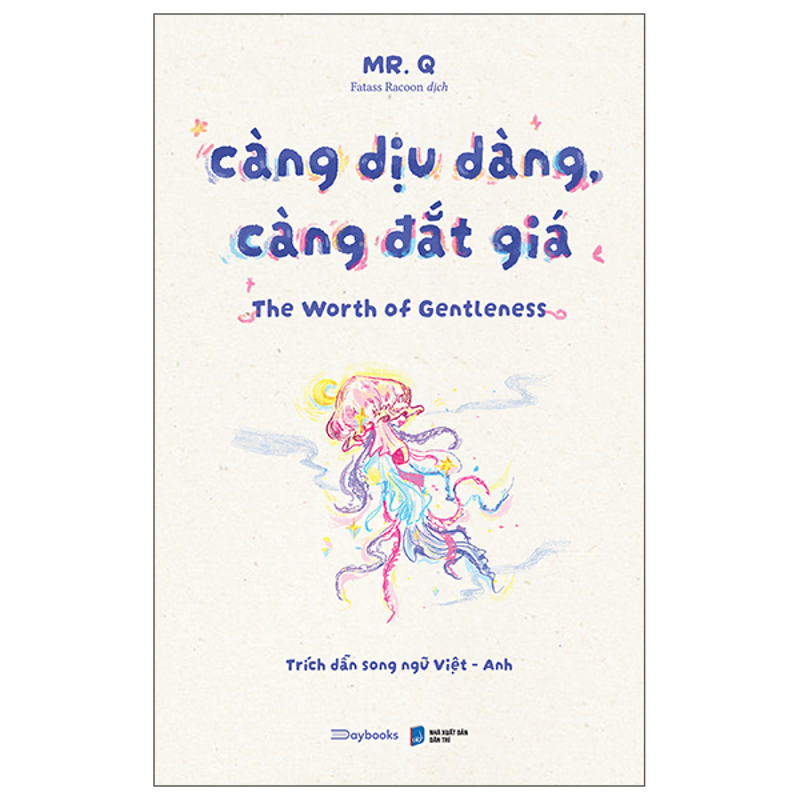Càng Dịu Dàng Càng Đắt Giá