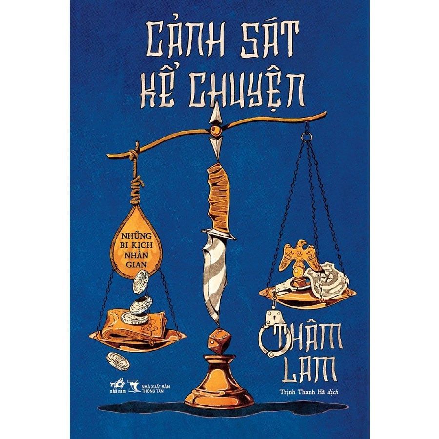 Cảnh Sát Kể Chuyện: Những Bi Kịch Nhân Gian