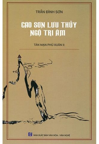 Cao Sơn Lưu Thủy Ngộ Tri Âm