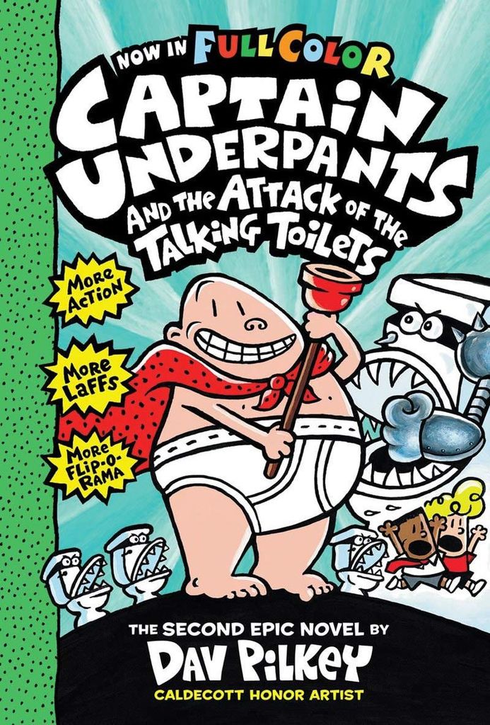 Captain Underpants #2: Captain Underpants and the Attack of the Talking Toilets (Colour Edition)