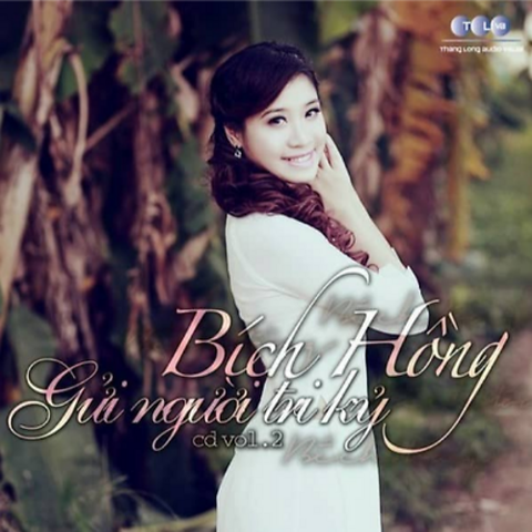Cd Bich Hong - Gui Nguoi Tri Ky (Tl)