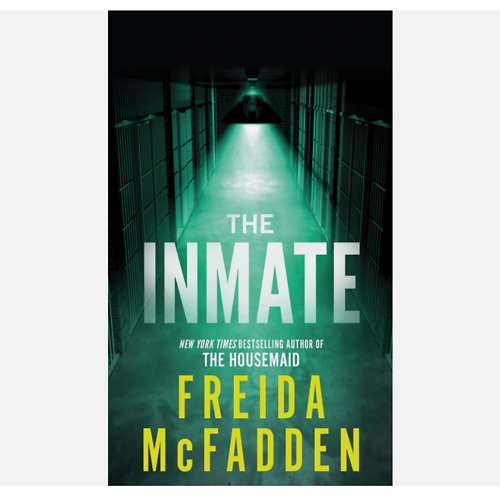 The Inmate By Freida McFadden