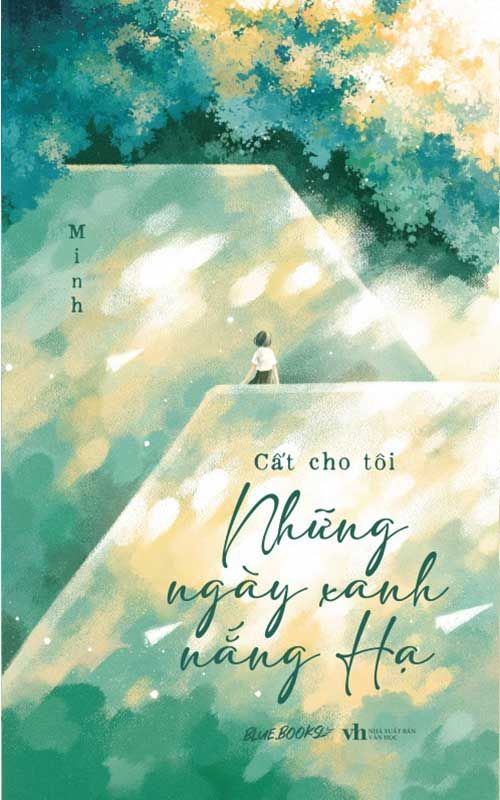 Cất Cho Tôi Những Ngày Xanh Nắng Hạ