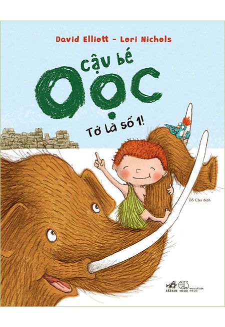 Câu Bé Oọc - Tớ Là Số 1