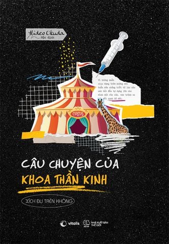 Câu Chuyện Của Khoa Thần Kinh - Xích Đu Trên Không