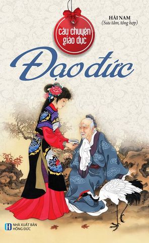 Câu Chuyện Giáo Dục - Đạo Đức