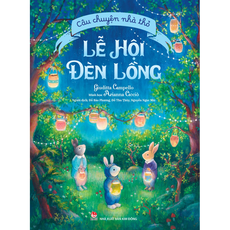 Câu Chuyện Nhà Thỏ - Lễ Hội Đèn Lồng