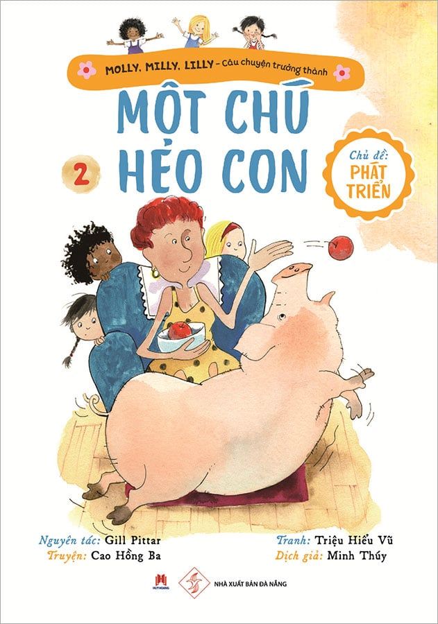 Molly, Milly, Lilly - Câu Chuyện Trưởng Thành - Tập 2: Một Chú Heo Con