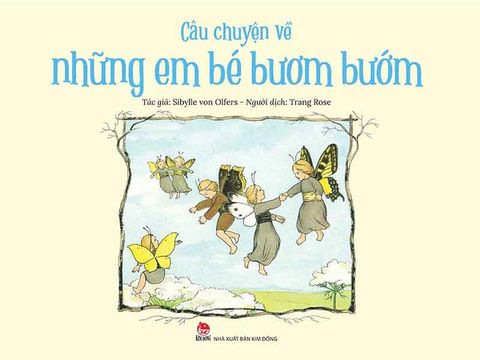 Câu Chuyện Về Những Em Bé Bươm Bướm