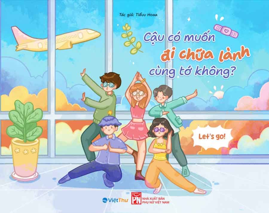 Cậu Có Muốn Đi Chữa Lành Cùng Tớ Không?