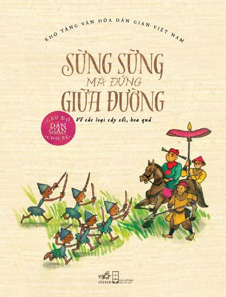 Câu Đố Dân Gian Cho Bé - Sừng Sững Mà Đứng Giữa Đường