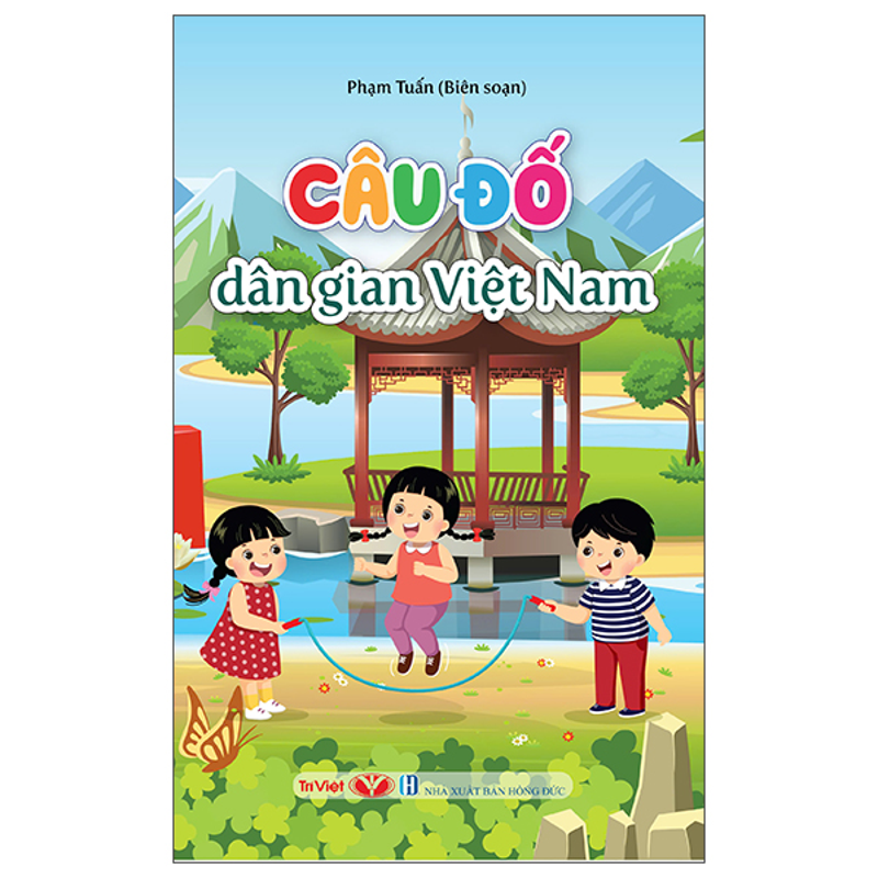 Câu Đố Về Lịch Sử Và Địa Danh Đất Nước