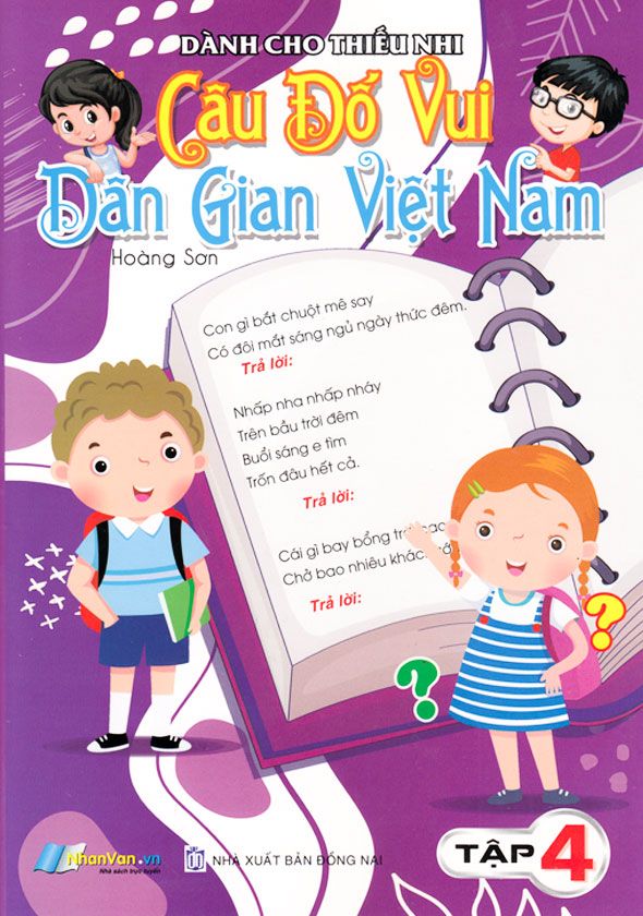 Câu Đố Vui Dân Gian Việt Nam - Tập 4