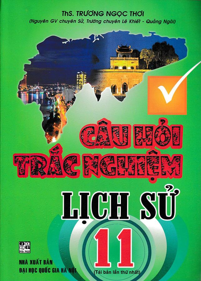 Câu Hỏi Trắc Nghiệm Lịch Sử Lớp 11