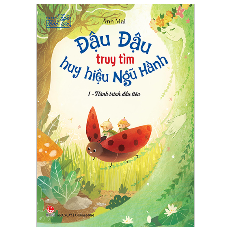 Cầu Thang Ánh Trăng - Tủ Sách Tuổi Thần Tiên