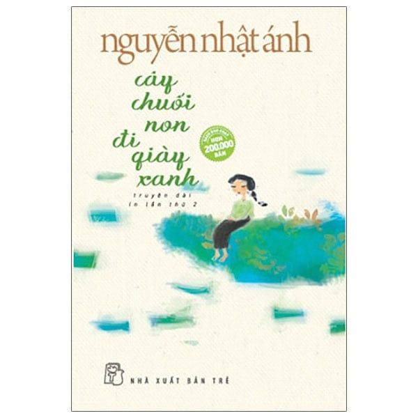 Cây Chuối Non Đi Giày Xanh (Bản thường)
