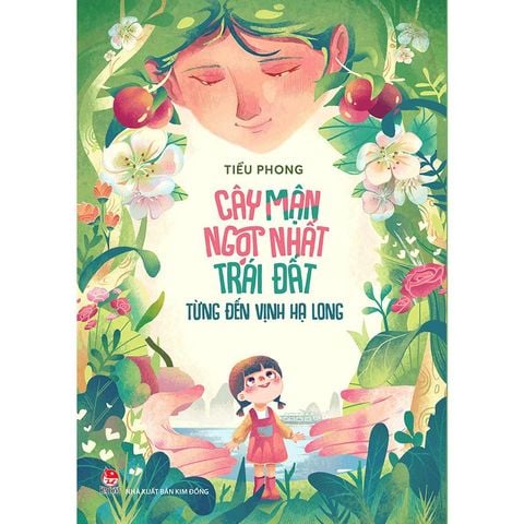 Cây Mận Ngọt Nhất Trái Đất Từng Đến Vịnh Hạ Long