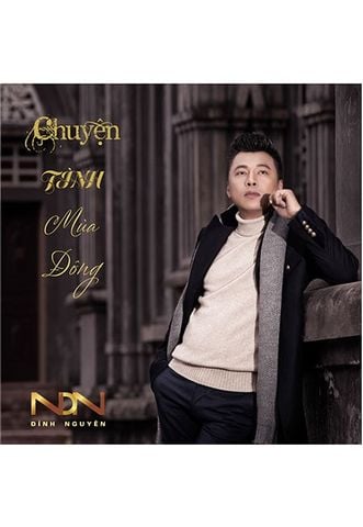 Chuyện Tình Mùa Đông - Đình Nguyên (CD)