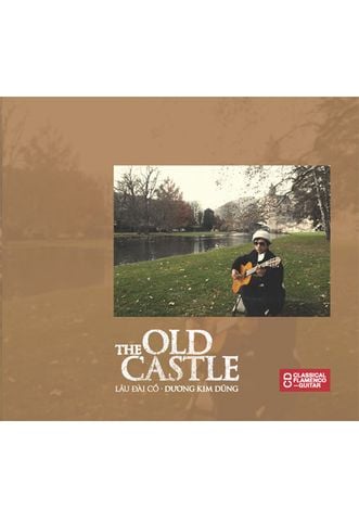 Độc Tấu Guitar: Lâu Đài Cổ - Dương Kim Dũng (CD)