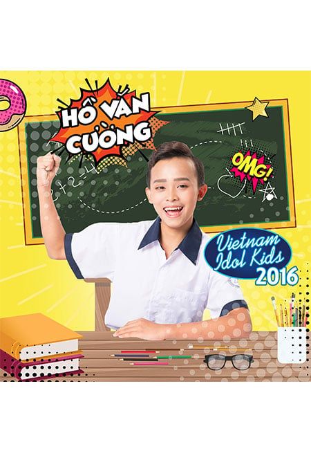 Hồ Văn Cường - Vietnam Idol Kids 2016 (CD)