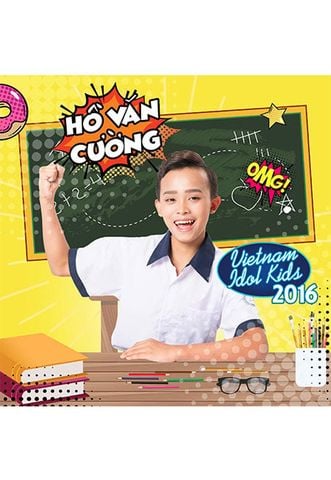 Hồ Văn Cường - Vietnam Idol Kids 2016 (CD)
