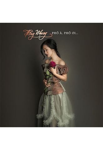Phố À, Phố Ơi... - Hồng Nhung (CD)