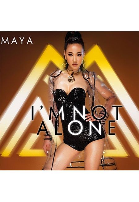 I'm Not Alone - Maya (CD)